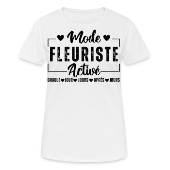 Mode fleuriste activé humour fleuriste cadeau - T-shirt respirant Femme - blanc - Devant - AI Model Female 172 dark (172cm)
