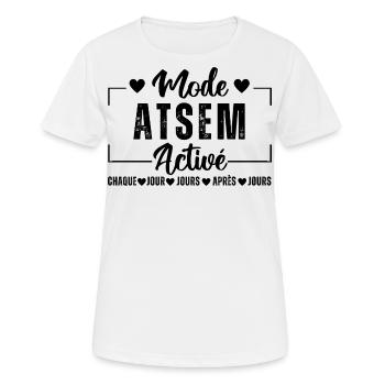 Mode atsem activé humour atsem cadeau pour atsem - T-shirt respirant Femme - blanc - Devant - AI Model Female 172 dark (172cm)