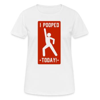 Ich Kacke Heute! - Frauen T-Shirt atmungsaktiv - Weiß - Vorne - AI Model Female 172 dark (172cm)