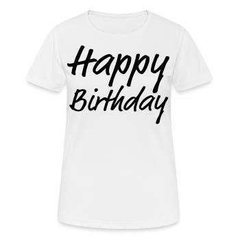 Happy Birthday Greeting Gift Idea - Women's Breathable T-Shirt - white - Front - AI Model Female 172 dark (172cm)