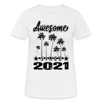 Awesome Since 2021 - Frauen T-Shirt atmungsaktiv - Weiß - Vorne - AI Model Female 172 dark (172cm)