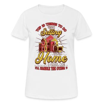 What to do when you sell your home - Women's Breathable T-Shirt - white - Front - AI Model Female 172 dark (172cm)