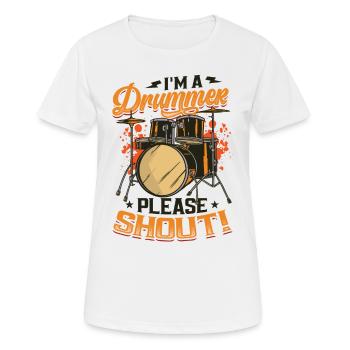 Ich Bin Ein Schlagzeuger Bitte Schreien - Frauen T-Shirt atmungsaktiv - Weiß - Vorne - AI Model Female 172 dark (172cm)
