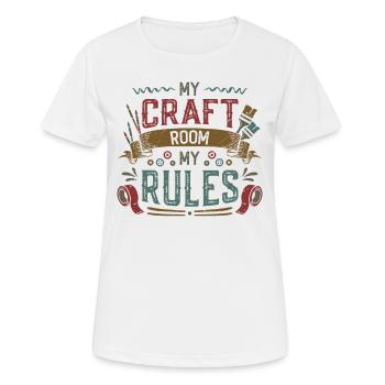 My Craft Room My Rules Crafty Mom - Women's Breathable T-Shirt - white - Front - AI Model Female 172 dark (172cm)
