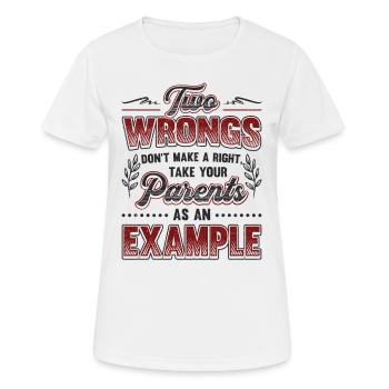 Deux injustices ne font pas un droit. - T-shirt respirant Femme - blanc - Devant - AI Model Female 172 dark (172cm)