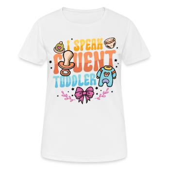 Ich Spreche Fließend Kleinkind - Frauen T-Shirt atmungsaktiv - Weiß - Vorne - AI Model Female 172 dark (172cm)