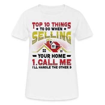 What to do if you sell your home - Women's Breathable T-Shirt - white - Front - AI Model Female 172 dark (172cm)