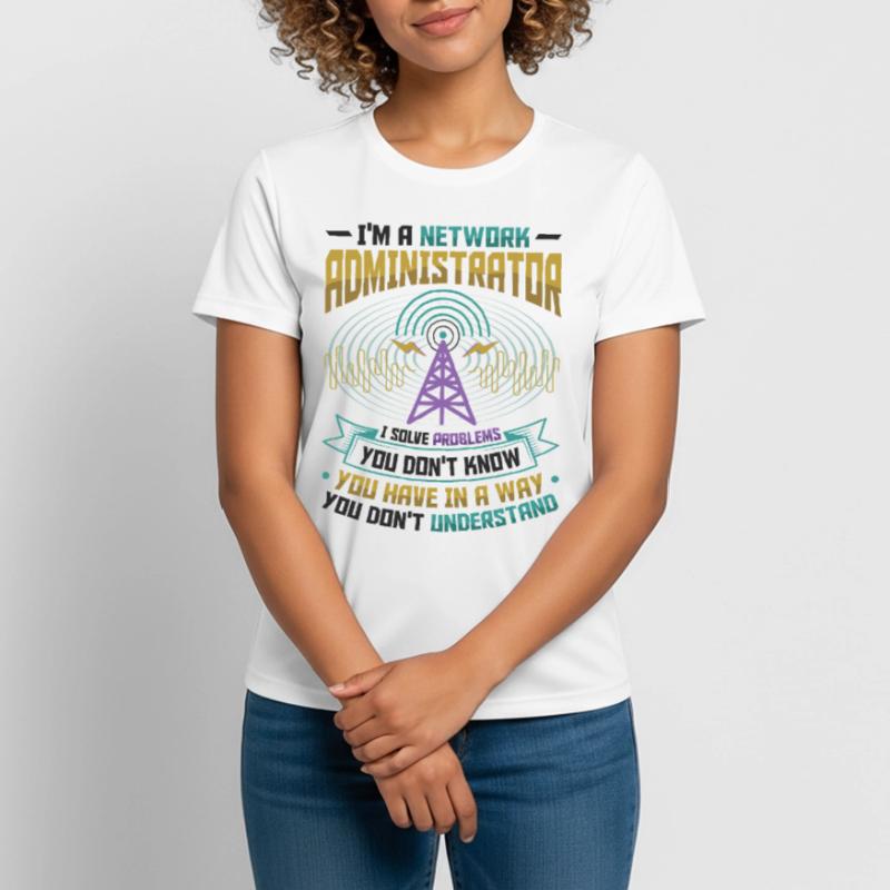 Solve problems IT-support network administrator Women's Breathable T-Shirt