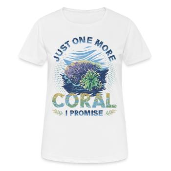Nur Noch Eine Koralle, Verspreche Ich, Riffbecken - Frauen T-Shirt atmungsaktiv - Weiß - Vorne - AI Model Female 172 dark (172cm)