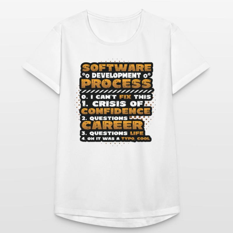 Software-Entwicklungsprozess, Programmierung Frauen T-Shirt atmungsaktiv