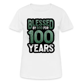 Religious by God for 100 years - Women's Breathable T-Shirt - white - Front - AI Model Female 172 dark (172cm)