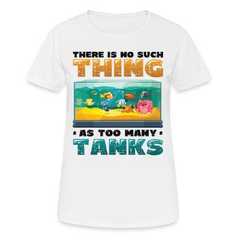 There are no fish in too many tanks - Women's Breathable T-Shirt - white - Front - AI Model Female 172 dark (172cm)