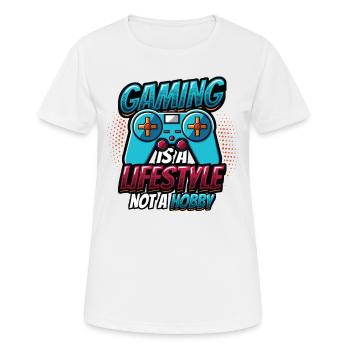 Spielen Ist Ein Lebensstil, Kein Hobby - Frauen T-Shirt atmungsaktiv - Weiß - Vorne - AI Model Female 172 dark (172cm)