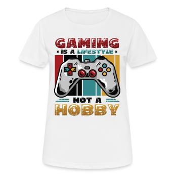 Spielen Ist Ein Lebensstil, Kein Hobby - Frauen T-Shirt atmungsaktiv - Weiß - Vorne - AI Model Female 172 dark (172cm)