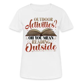 Outdoor Activities Reading Outdoor Books - Women's Breathable T-Shirt - white - Front - AI Model Female 172 dark (172cm)