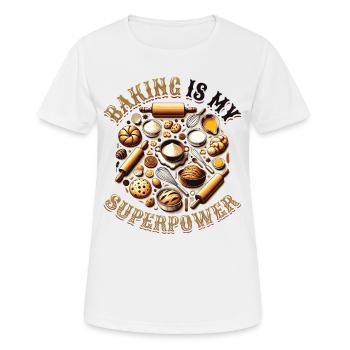 Baking Superpower Bäcker Nachtisch Konditor - Frauen T-Shirt atmungsaktiv - Weiß - Vorne - AI Model Female 172 dark (172cm)