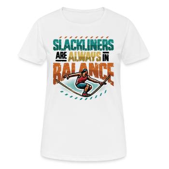 Les slackliners sont toujours en équilibre - T-shirt respirant Femme - blanc - Devant - AI Model Female 172 dark (172cm)