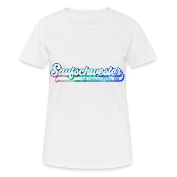 Saufschwester Saufen Sis - Frauen T-Shirt atmungsaktiv - Weiß - Vorne - AI Model Female 172 dark (172cm)
