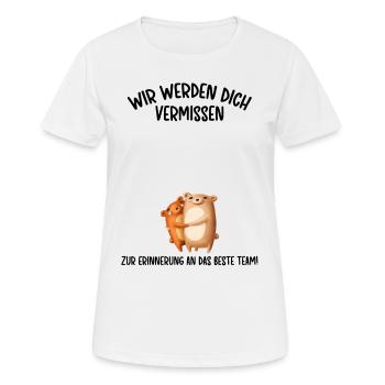 Wir werden dich Vermissen beste Team Abschied - Frauen T-Shirt atmungsaktiv - Weiß - Vorne - AI Model Female 172 dark (172cm)