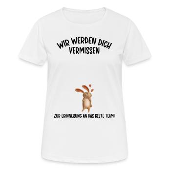 Wir werden dich Vermissen beste Team Abschied - Frauen T-Shirt atmungsaktiv - Weiß - Vorne - AI Model Female 172 dark (172cm)