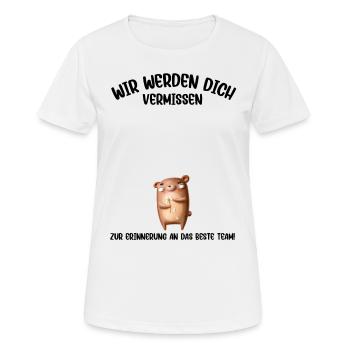 Wir werden dich Vermissen beste Team Abschied - Frauen T-Shirt atmungsaktiv - Weiß - Vorne - AI Model Female 172 dark (172cm)