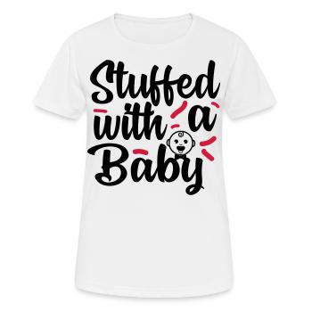 Stuffed with Baby Ausgestopft Schwanger Pregnant - Women's Breathable T-Shirt - white - Front - AI Model Female 172 dark (172cm)