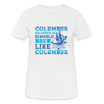 Columbus Glauben 1942 Amerikanischen - Frauen T-Shirt atmungsaktiv - Weiß - Vorne - AI Model Female 172 dark (172cm)