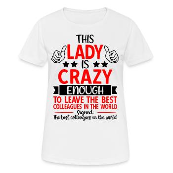 Abschiedsgeschenk Abschied Kollegin Jobwechsel - Frauen T-Shirt atmungsaktiv - Weiß - Vorne - AI Model Female 172 dark (172cm)