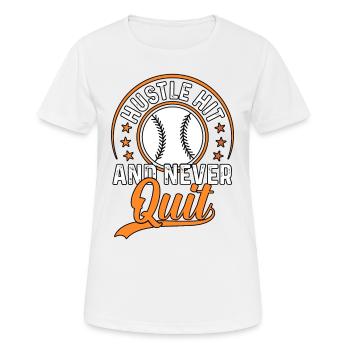 Hustle Hit et n’abandonnez jamais le baseball - T-shirt respirant Femme - blanc - Devant - AI Model Female 172 dark (172cm)
