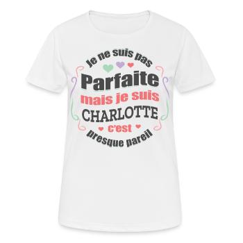 CHARLOTTE PARFAITE - PRENOM CHARLOTTE - T-shirt respirant Femme - blanc - Devant - AI Model Female 172 dark (172cm)