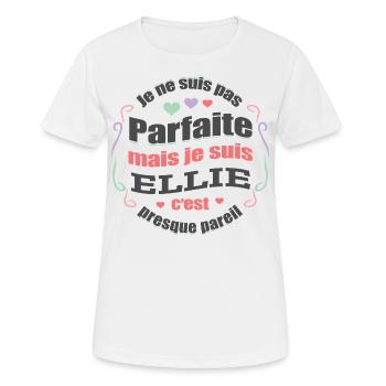 ELLIE PARFAITE - PRENOM ELLIE - T-shirt respirant Femme - blanc - Devant - AI Model Female 172 dark (172cm)