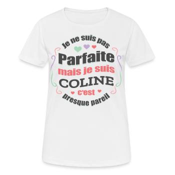 COLINE PARFAITE - PRENOM COLINE - T-shirt respirant Femme - blanc - Devant - AI Model Female 172 dark (172cm)