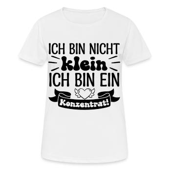 Ich bin nicht klein Ich bin ein Konzentrat! - Frauen T-Shirt atmungsaktiv - Weiß - Vorne - AI Model Female 172 dark (172cm)