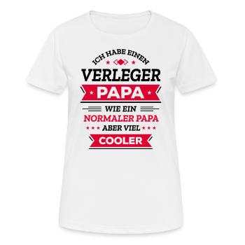 VERLEGER PAPA: COOL, VATERTAG, WEIHNACHTEN - Frauen T-Shirt atmungsaktiv - Weiß - Vorne - AI Model Female 172 dark (172cm)