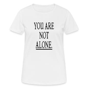 You are not alone - Women's Breathable T-Shirt - white - Front - AI Model Female 172 dark (172cm)