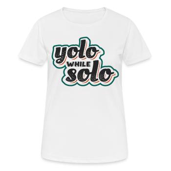 Solo proud single, Happy single - T-shirt respirant Femme - blanc - Devant - AI Model Female 172 dark (172cm)