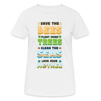 Rette die Bienen Pflanze mehr Bäume Tag der Erde - Frauen T-Shirt atmungsaktiv - Weiß - Vorne - AI Model Female 172 dark (172cm)