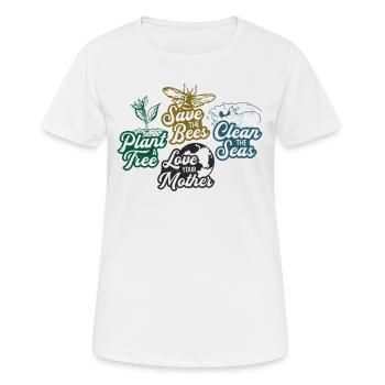 Rette die Bienen Pflanze mehr Bäume Tag der Erde - Frauen T-Shirt atmungsaktiv - Weiß - Vorne - AI Model Female 172 dark (172cm)