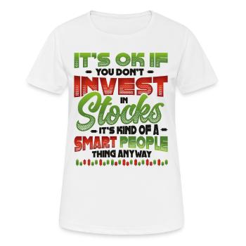 Investieren Sie, Stock Market Investor. - Frauen T-Shirt atmungsaktiv - Weiß - Vorne - AI Model Female 172 dark (172cm)