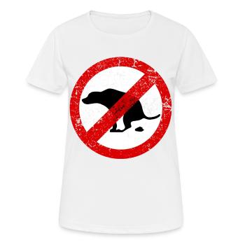 Hundescheissen verboten Hass Köter Miestvieh - Frauen T-Shirt atmungsaktiv - Weiß - Vorne - AI Model Female 172 dark (172cm)