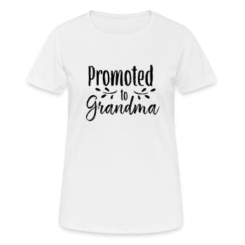 Grand-mère promeut grand-mère à grand-mère - T-shirt respirant Femme - blanc - Devant - AI Model Female 172 dark (172cm)