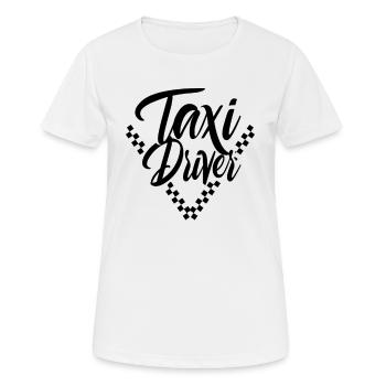 Taxi driver profession taxi taxi company taxis - Women's Breathable T-Shirt - white - Front - AI Model Female 172 dark (172cm)