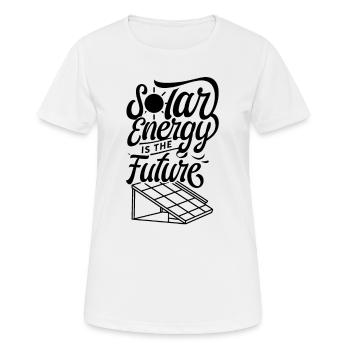 Solar energy is the future solar power solar - Women's Breathable T-Shirt - white - Front - AI Model Female 172 dark (172cm)