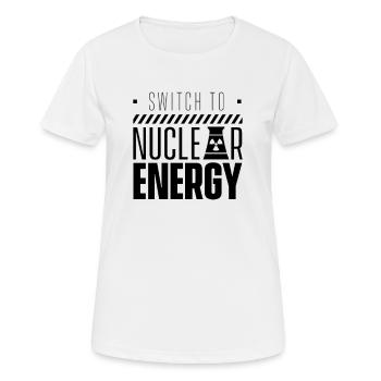 Passer au nucléaire Énergie nucléaire Énergie nucléaire - T-shirt respirant Femme - blanc - Devant - AI Model Female 172 dark (172cm)
