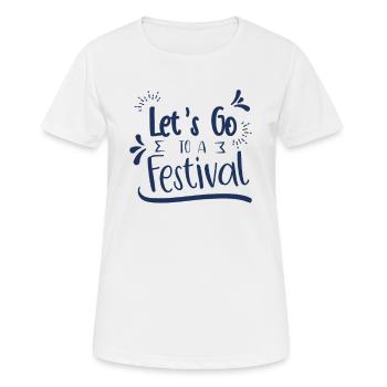 Let's go to a festival Festivals Fest - Women's Breathable T-Shirt - white - Front - AI Model Female 172 dark (172cm)
