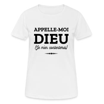 APPELLE MOI DIEU - T-shirt respirant Femme - blanc - Devant - AI Model Female 172 dark (172cm)