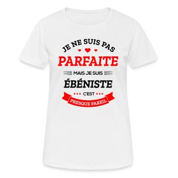 ÉBÉNISTE PARFAITE - T-shirt respirant Femme - blanc - Devant - AI Model Female 172 dark (172cm)