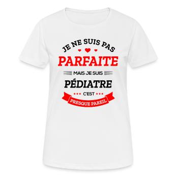 PÉDIATRE PARFAITE - T-shirt respirant Femme - blanc - Devant - AI Model Female 172 dark (172cm)