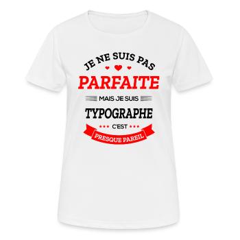 TYPOGRAPHE PARFAITE - T-shirt respirant Femme - blanc - Devant - AI Model Female 172 dark (172cm)