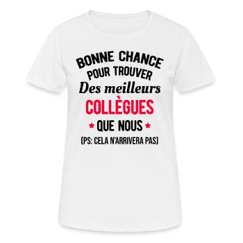 BONNE CHANCE POUR TROUVER DES MEILLEURS COLLÈGUES - T-shirt respirant Femme - blanc - Devant - AI Model Female 172 dark (172cm)